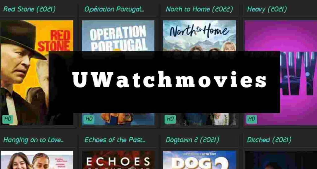 Uwatchmovies